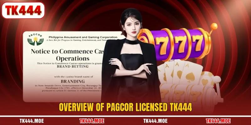 Overview of PAGCOR licensed TK444 Overview of PAGCOR licensed TK444