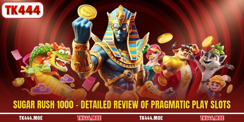 Sugar Rush 1000 - Detailed Review Of Pragmatic Play Slots